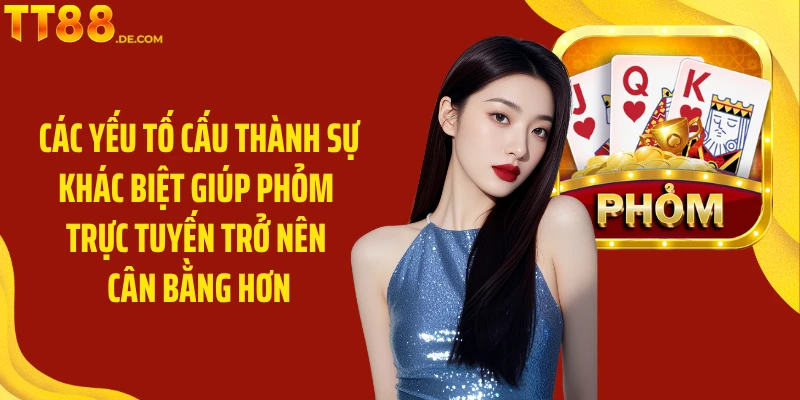 Phỏm Online TT88 - Giải Trí Hấp Dẫn Trong Mọi Ván Bài - Tixon