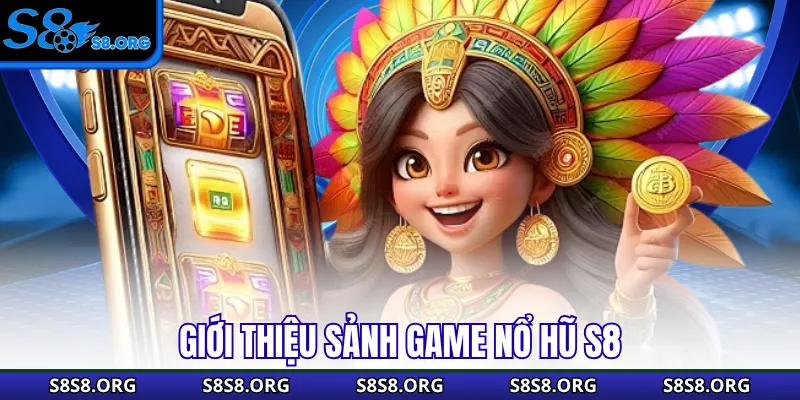 Nổ Hũ S8 - Quay Vòng May Mắn Chinh Phục Jackpot Khổng Lồ - Tixon