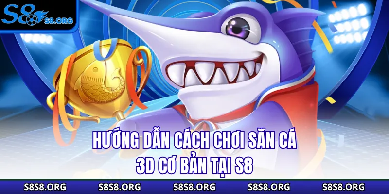 Cách Chơi Bắn Cá 3D - Top 3+ Mẹo Săn Boss Thưởng Lớn - Tixon