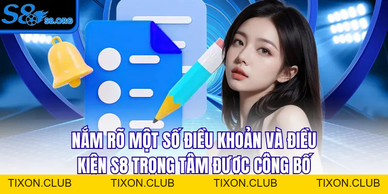 Điều Khoản Và Điều Kiện S8 - Chính Sách Vận Hành Năm 2026 - Tixon