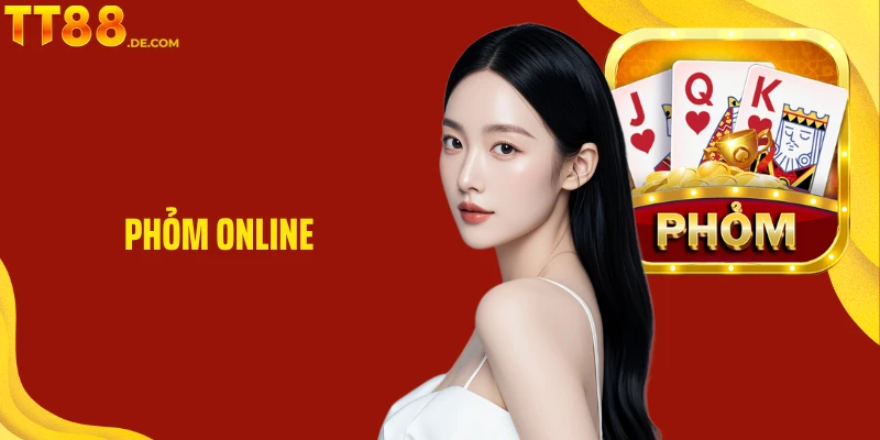 Phỏm Online TT88 - Giải Trí Hấp Dẫn Trong Mọi Ván Bài - Tixon