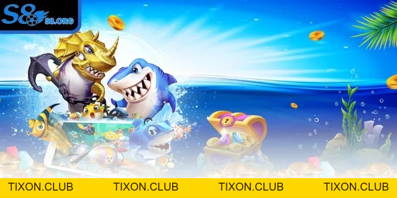 Bắn Cá Hải Thần - Trải nghiệm Cực Đỉnh, Tiền Vô Ào Ào Tại S8 - Tixon